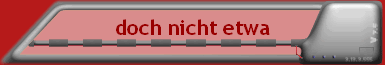 doch nicht etwa