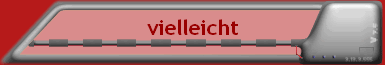 vielleicht